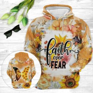 Jesus Faith Over Fear Butterfly Sunflower 3D Hoodie